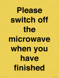 Please switch off the microwave when you have finished